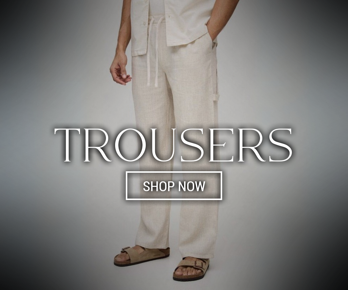 Trousers